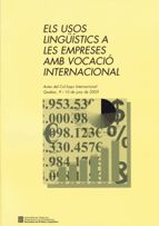 USOS LINGUISTICS A LES EMPRESES, de AA.VV. | portada del libro
