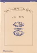 TRIBUNA D'ARQUEOLOGIA 2001-2002, de AA.VV. | portada del libro