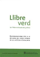 LLIBRE VERD DE L'ADMINISTRACIO DE JUSTICIA, de AA.VV. | portada del libro