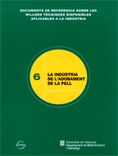 INDUSTRIA DE L'ADOBAMENT DE LA PELL, de CENTELLES I RAFALES, MARINA | portada del libro