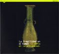 FRAGILIDAD EN EL TIEMPO, de CARRERAS I ROSSELL, TERESA | portada del libro