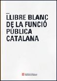 LLIBRE BLANC DE LA FUNCIO PUBLICA, de AA.VV. | portada del libro