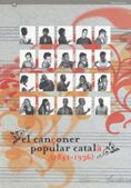 CANÇONER POPULAR CATALA (1841-1936), de MASSOT I MUNTANER, JOSEP | portada del libro