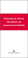 PROPUESTA DE REFORMA DEL ESTATUTO DE AUTONOMIA DE CATALUÑA, de AA.VV. | portada del libro
