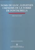 NOMS DE LLOC LLINATGES DE LA TORRE DE FONTAUBELLA, de PRATS AUQUE, ENRIC | portada del libro