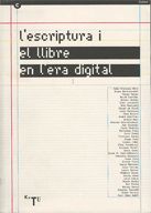 ESCRIPTURA I EL LLIBRE EN L'ERA DIGITAL, de AA.VV. | portada del libro