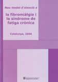 NOU MODEL D'ATENCIO A LA FIBROMIALGIA, de AA.VV. | portada del libro