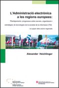 administració electrònica a les regions europees. Plantejaments i progressos sobre serveis, de HEICHLINGER , ALEXANDER | port