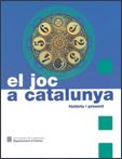 joc a Catalunya: història i present/El, de AA.VV. | portada del libro