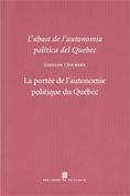 ABAST DE L'AUTONOMIA POLITICA DEL QUEBEC, de AA.VV. | portada del libro
