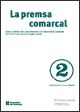 premsa comarcal. Actes i debats del 25è aniversari de l'Associació Catalana de la Premsa Comarcal (1, de FONT, PERE | portada