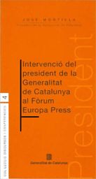 INTERVENCIO DEL PRESIDENT AL FORUM EUROPA PRESS, de MONTILLA, JOSE | portada del libro