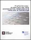 PREFERENCIES I EXPECTATIVES DELS ADOLESCENTS RELATIVES A LA TELEVISIO A CATALUNYA, de CASAS, FERRAN | portada del libro