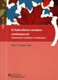 federalisme canadenc contemporani. Fonaments, de Gagnon , Alain-G. | portada del libro