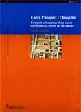 Entre l'hospici i l'hospital. Evolució urbanística d'un sector de Girona: el carrer de Savaneres (Gi, de PALAHI, LLUIS | port