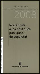 Nou impuls a les polítiques públiques de seguretat, de Saura Laporta, Joan | portada del libro