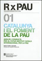 CATALUNYA I EL FOMENT DE LA PAU, de TRUÑO I SALVADO, MARIA | portada del libro