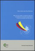 MERCAT DE TREBALL I CONDICIONS LABORALS DE POBLACIO IMMIGRANT COLOMBIANA A TRES COMARQUES DE BARCELO, de ROA MARTINEZ, MARIA