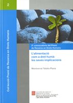 alimentació com a dret humà: les seves implicacions/L', de Tafalla Plana, Montserrat | portada del libro