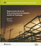 Repercussions de la crisi de la construcció en la indústria auxiliar de l'habitatge, de AA.VV. | portada del libro