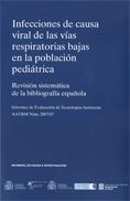 INFECCIONES DE CAUSA VIRAL DE LAS VIAS RESPIRATORIAS BAJAS EN LA POBLACION PEDIATRICA, de AA.VV. | portada del libro