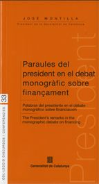 Paraules del president en el debat monogràfics sobre finançament, de Montilla Aguilera, José | portada del libro
