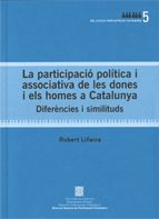 participació política i associativa de les dones i els homes a Catalunya. Diferències i similituds/L, de AA.VV. | portada del