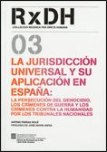 La jurisdicción universal y su aplicación en España: la persecución del genocidio, de Pigrau , Antoni | portada del libro