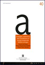 STRATEGIES, TRAJECTORIES AND CONTRIBUTIONS OF YOUNG TRANSSEXUALS, LESBIANS AND GAYS, de COLL PLANAS | portada del libro