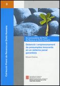 Detenció i empresonament de presumptes innocents en un sistema penal garantista, de AA.VV. | portada del libro