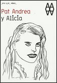 PAT ANDREA Y ALICIA, de ANDREA | portada del libro