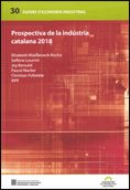 PROSPECTIVA DE LA INDUSTRIA CATALANA 2018, de AA.VV. | portada del libro
