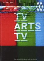TV ARTS TV, LA TELEVISIO PRESA PELS ARTISTES, de AA.VV. | portada del libro