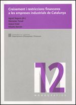 Creixement i restriccions financers a les empreses industrials de Catalunya, de AA.VV. | portada del libro