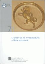 gestió de les infraestructures a l'Estat autonòmic. Seminari/La, de AA.VV. | portada del libro