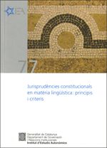 Jurisprudències constitucionals en matèria lingüística: principis i criteris, de Pons i Parera , Eva | portada del libro