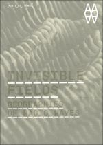 Invisible Fields. Geographies of Radio Waves, de AA.VV. | portada del libro