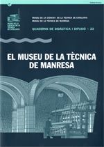 Museu de la Tècnica de Manresa/El, de AA.VV. | portada del libro
