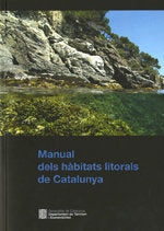 Manual dels h?bitats litorals de Catalunya, de BALLESTEROS SAGARRA | portada del libro
