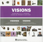 Visions. Museologia, 6 x 4 i l'exposició: 'Visions del patrimoni al Baix Camp', de AA.VV. | portada del libro