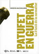 Patufet en guerra. La il·lusió de la normalitat, de AA.VV. | portada del libro