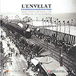 L'Envelat: arquitectura singular i símbol de la festa major, de AA.VV. | portada del libro