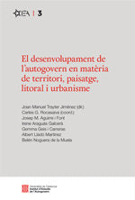 El desenvolupament de l'autogovern en matèria de territori, paisatge, litoral i urbanisme, de Trayter i Jiménez, Joan Manuel