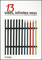 13 vides, infinites veus. Reflexions educatives des de l'escola de la Model, de AA.VV. | portada del libro