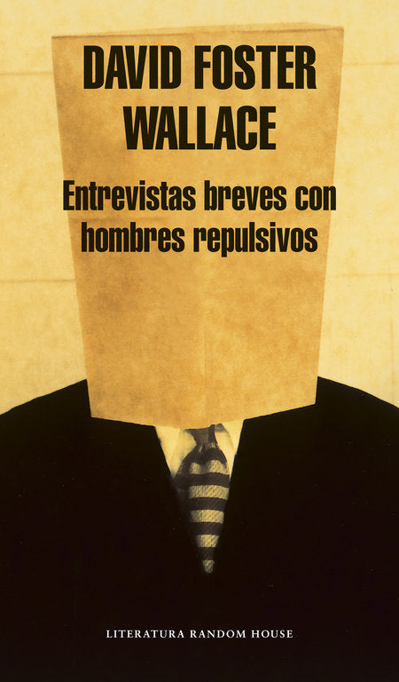 Entrevistas breves con hombres repulsivos, de Wallace | portada del libro
