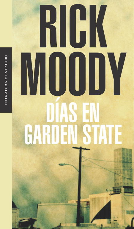 Días en Garden State, de Moody, Rick | portada del libro
