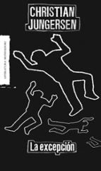 La excepción, de Christian Jungersen | portada del libro