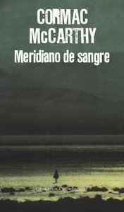 Meridiano de sangre, de MCCARTHY | portada del libro