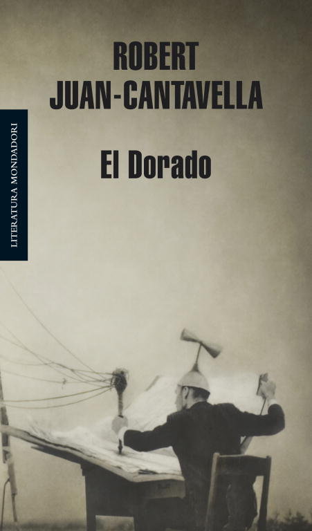 El Dorado, de Juan-Cantavella, Robert | portada del libro