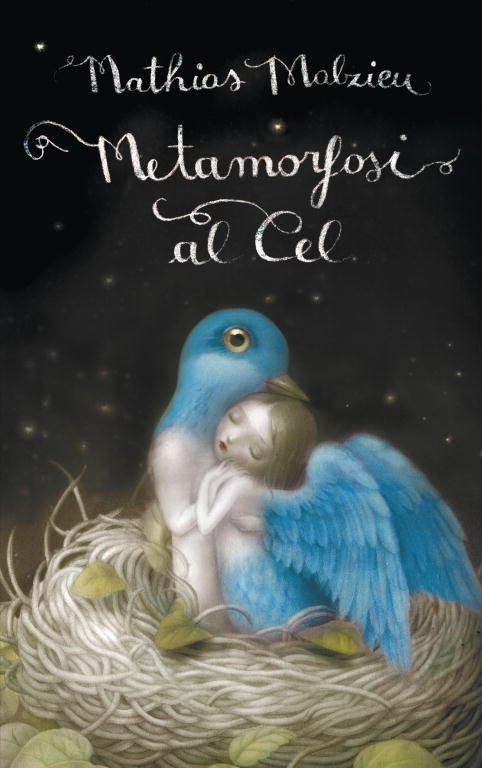 Metamorfosi al cel, de Malzieu, Mathias | portada del libro